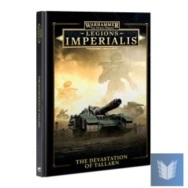 LEGIONS IMPERIAL: DEVASTATION OF TALLARN