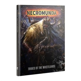 NECROMUNDA: TRIBES OF THE WASTELANDS