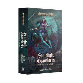 SOULBLIGHT GRAVELORDS: MASTERS OF DEATH